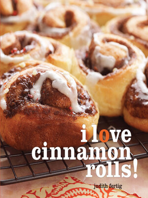 cover image of I Love Cinnamon Rolls!